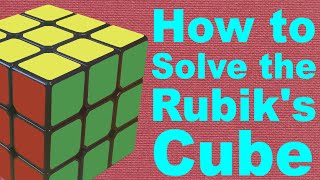 How to Solve a Rubiks Cube v3 [upl. by Oalsinatse969]