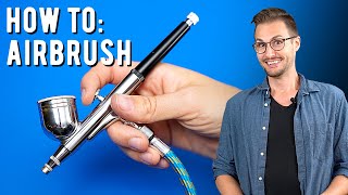 How to Airbrush for Beginners [upl. by Krall]