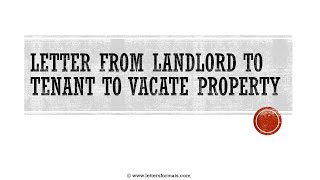 How to Write a Landlord Notice to Tenant to Vacate Property [upl. by Erle]