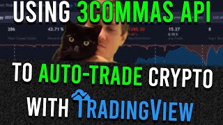 How to use 3COMMAS with Binance amp TradingView alerts to AUTOTRADE CRYPTO [upl. by Ahsekal]