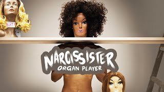 Narcissister Organ Player 2018  Trailer  Narcissister [upl. by Leimad]