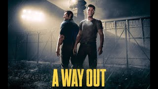 Lets Play A Way Out  PC Gameplay Part 1  A Tasteful Little Durf [upl. by Akilaz]