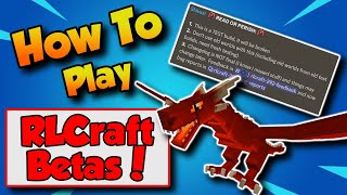 How To Play RLCraft BETA Versions  292 [upl. by Anilegna]