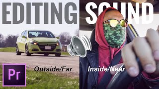 How To Edit Audio To Sound NearFar And InsideOutside [upl. by Monk223]