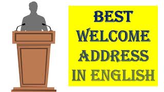 How to Write a Welcome Speech  Welcome Speech in English  Public Speaking Skills  How to Speak [upl. by Tommie672]