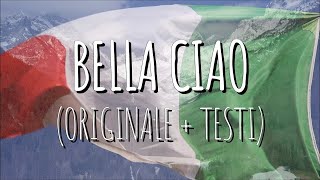 BELLA CIAO ORIGINAL VERSION  LYRICS [upl. by Liban754]