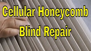 Old Cellular Honeycomb Blind Repair [upl. by Affay]