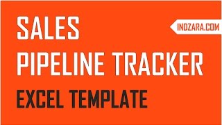 How to manage Sales Pipeline using free Sales Pipeline Tracker Excel template [upl. by Monagan725]