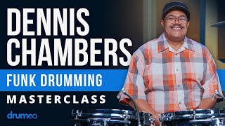 Funk Drumming Masterclass  Dennis Chambers [upl. by Burrill774]