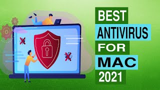 Best Antivirus for MAC in 2022  Top 5 Picks Free amp Paid Versions [upl. by Ivek]