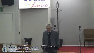 Harbour Light Baptist Church SSM Live Stream [upl. by Hsirap]