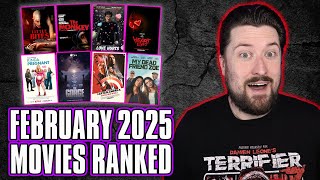 February 2025 Movies Ranked [upl. by Hollerman]