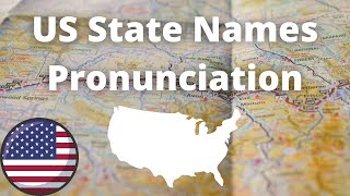 US State Names Pronunciation  American Accent [upl. by Reld612]