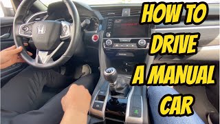 HOW TO DRIVE A MANUAL CAR FOR BEGINNERS STEP BY STEP [upl. by Yatnohs]