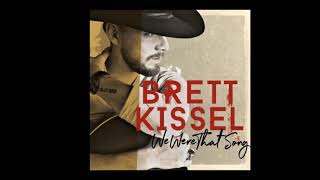 Brett Kissel  Anthem [upl. by Ennaerb]