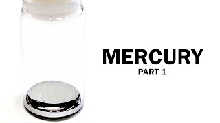 Making Mercury Part 1 [upl. by Perrin]