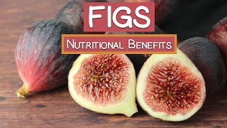 Nutritional Benefits of Figs  Info About Fig Wasps [upl. by Woermer309]