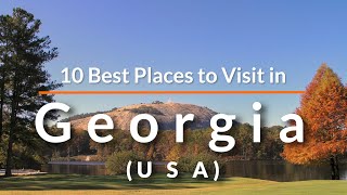 10 Best Places to Visit in Georgia USA  Travel Videos  SKY Travel [upl. by Lashonda13]