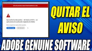 Como Quitar el Aviso Adobe Genuine Software  FACIL Y RAPIDO [upl. by Dorsman]