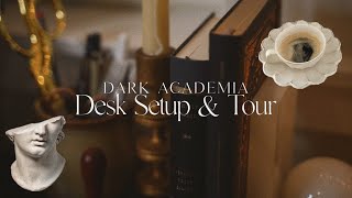 Desk Setup amp Tour  Dark Academia [upl. by Alicia]