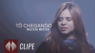 Valesca Mayssa l Tô Chegando Clipe Oficial [upl. by Reinal]