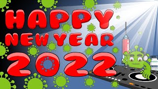 Happy New Year 2022 [upl. by Ylevol]