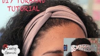 Turban Inspired Headband DIY Turband Tutorial [upl. by Wallraff643]