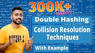 L67 Double Hashing  Collision Resolution Technique [upl. by Avner861]