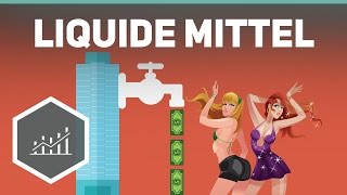 Liquide Mittel  Grundbegriffe der Wirtschaft [upl. by Bent79]