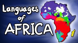 The Languages of Africa [upl. by Vitoria]