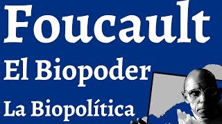 Foucault Biopoder Bipolitica [upl. by Cammie]