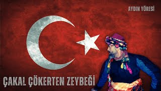 ÇAKAL ÇÖKERTEN ZEYBEĞİ🇹🇷 [upl. by Anialram]