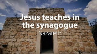 Jesus teaches in the synagogue  Bible Trek – Nazareth Series  03 [upl. by Aicilak]