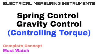 3 Spring and Gravity Control  Controlling Torque  Complete Concept [upl. by Carbo452]