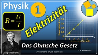 Elektrizität  Das Ohmsche Gesetz 1  Rueff [upl. by Moule]