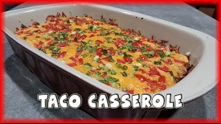 Taco Casserole  Quick and Easy Dinner [upl. by Lonna]