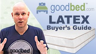 Latex Mattresses EXPLAINED by GoodBedcom [upl. by Chucho]