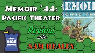 Memoir 44 Pacific Theater Review  with Sam Healey [upl. by Latimer948]