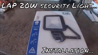 LAP PIR 20 Watt security light installation [upl. by Ellak]