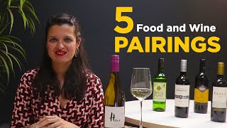 Top 5 Food and Wine pairings  Easy Wine and Food Pairing Tips [upl. by Ainival9]