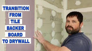 TRANSITION FROM TILE BACKER BOARD TO DRYWALL [upl. by Tjaden958]