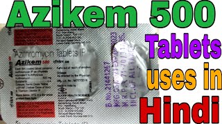 Azikem 500 Tablets Uses in Hindi [upl. by Noterb]