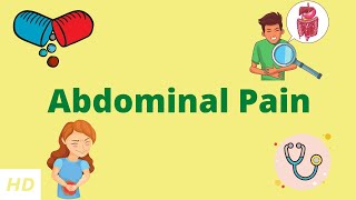 Abdominal Pain Causes Signs and Symptoms Diagnosis and Treatment [upl. by Itsirk73]