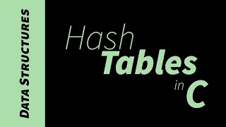 Understanding and implementing a Hash Table in C [upl. by Ithnan]