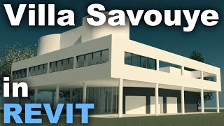 Le Corbusiers Villa Savoye in Revit Complete Tutorial  Part 1 [upl. by Pirozzo]