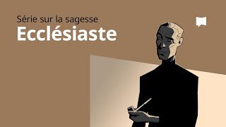 Le Livre dÉcclésiaste [upl. by Idelle]