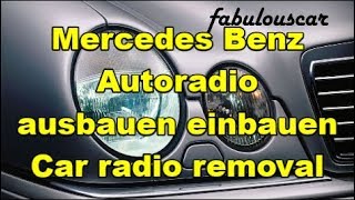 Autoradio Radio ausbauen einbauen Car radio removal  Mercedes Benz [upl. by Sirovat]