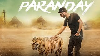 Paranday  Bilal Saeed  Full Song  Latest Punjabi Song 2016 [upl. by Merat503]