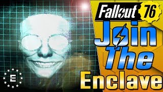 How To Join The Enclave  Fallout 76 Guide [upl. by Nnybor815]