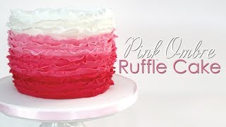 Pink Ombre Ruffle Cake Tutorial [upl. by Acirretal]